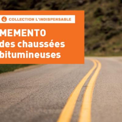 Memento des chaussées bitumineuses