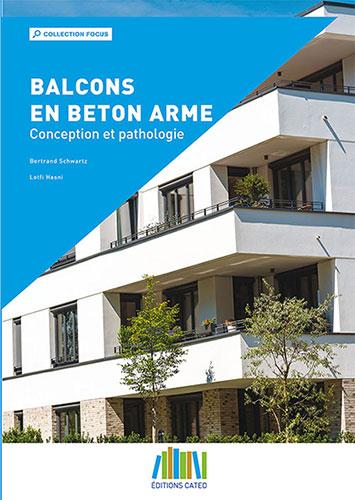 Balcons en béton armé - Editions Ginger